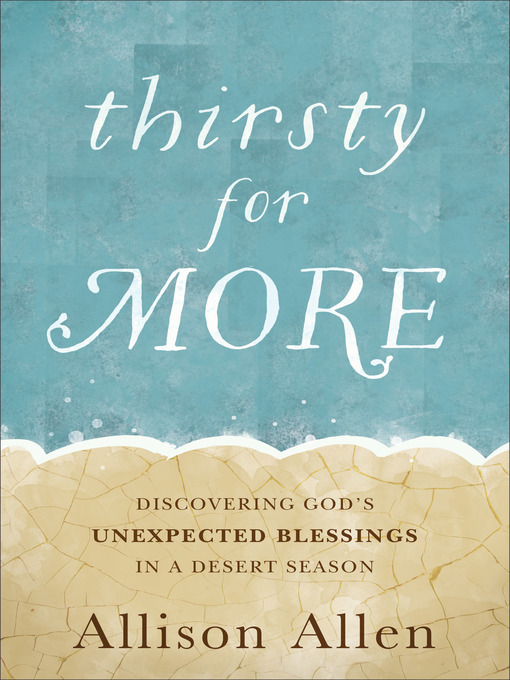 Title details for Thirsty for More by Allison Allen - Available